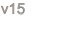 v15
